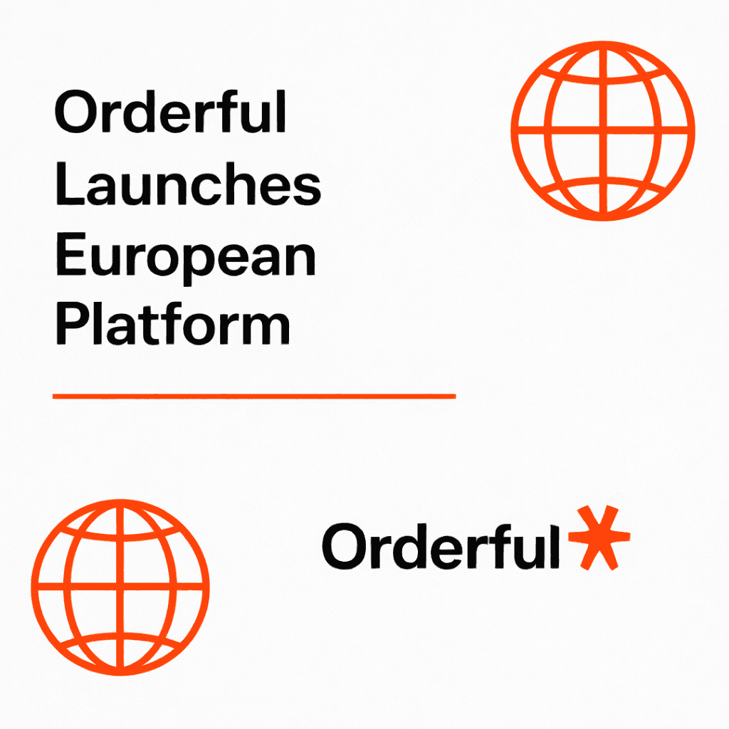 Orderful Launches European Platform.png